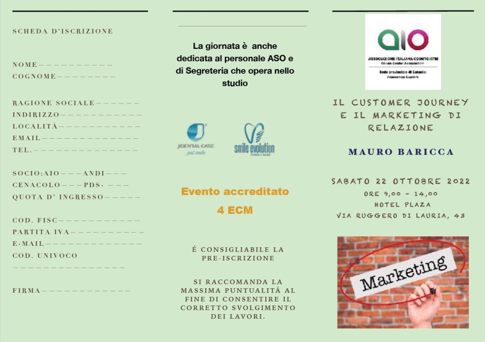 AIO Catania 22 ottobre 2022 markting customer journey
Mauro Baricca 
Plaza Hotel Catania
Aggiornamento Odontoiatria